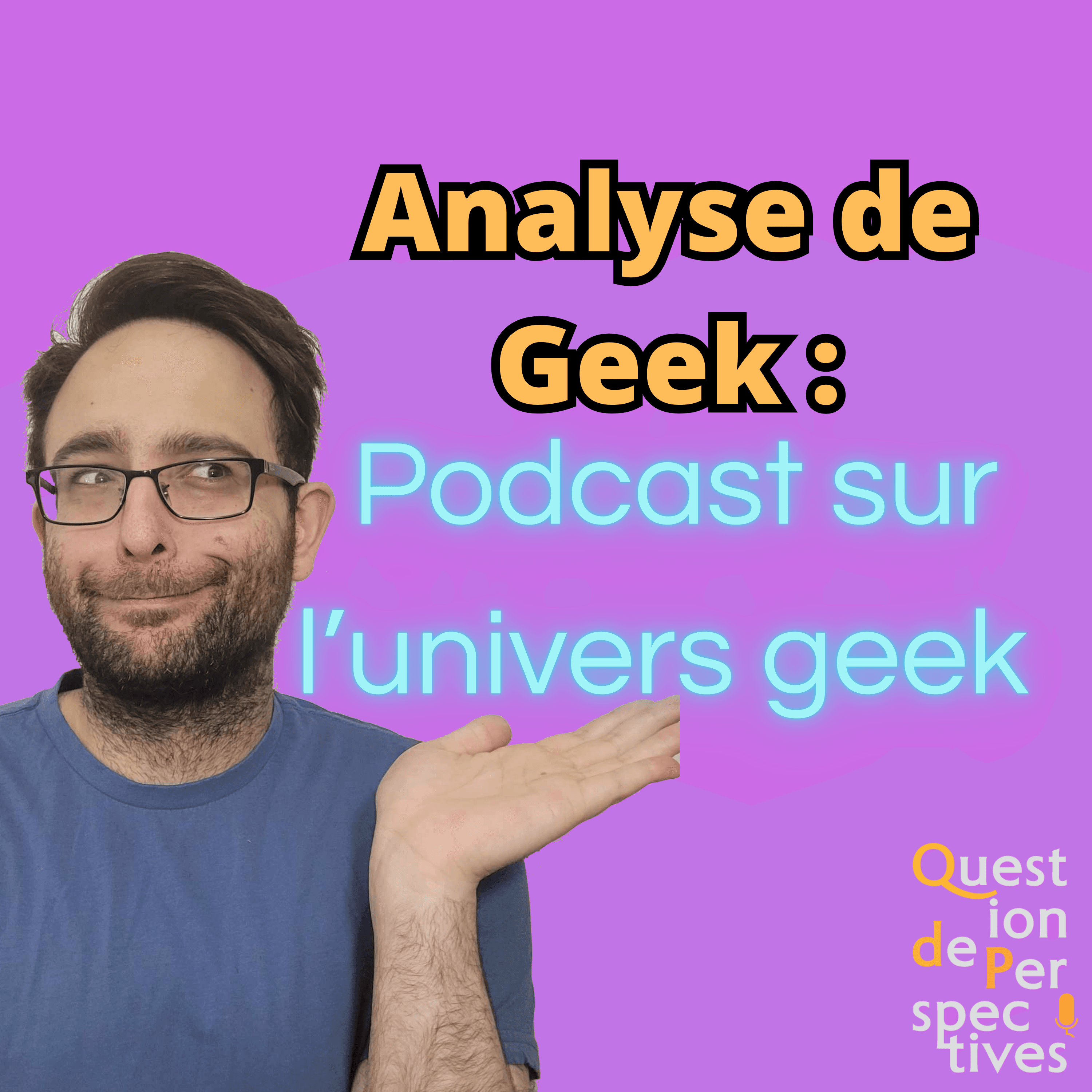Analyse de Geek