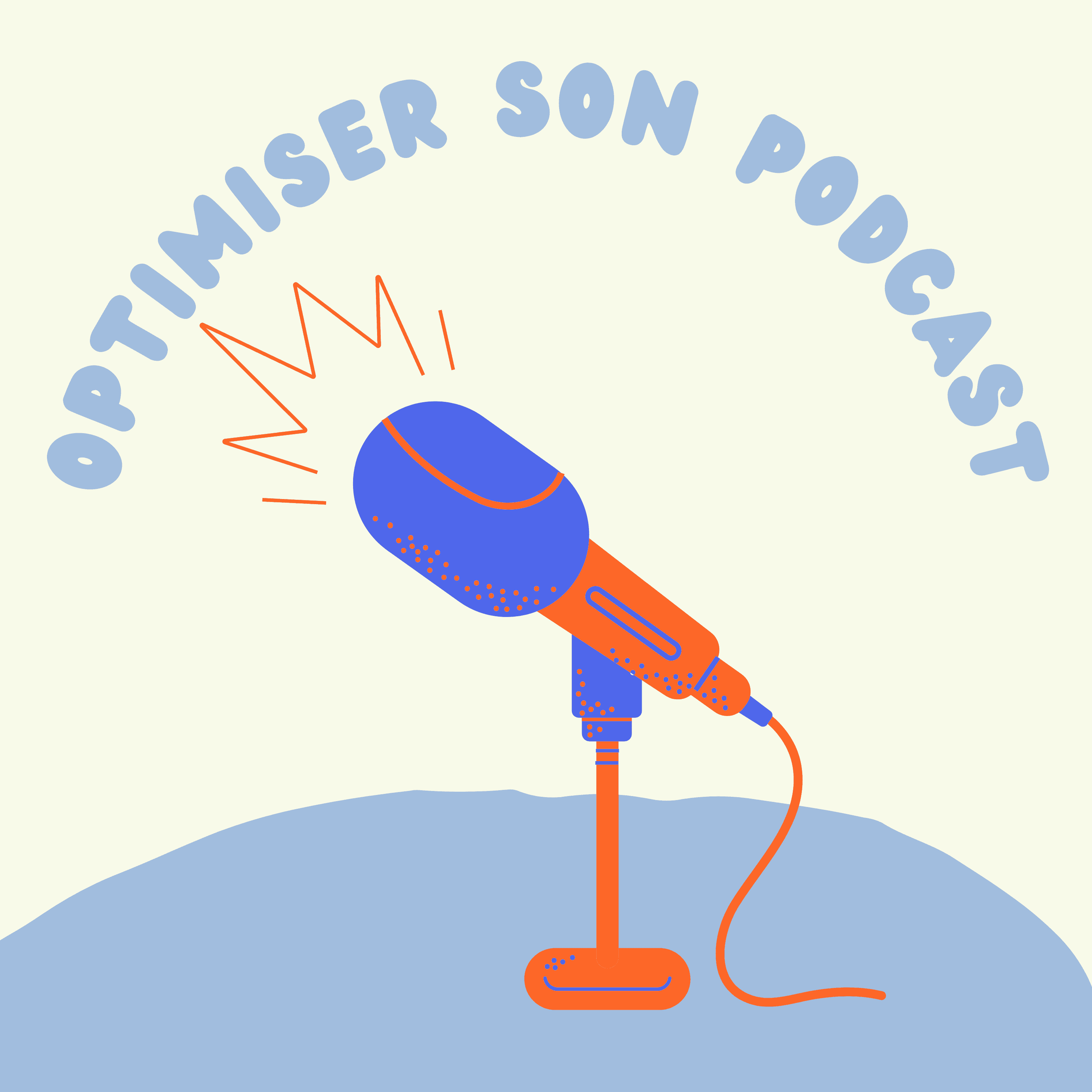 Optimiser son podcast
