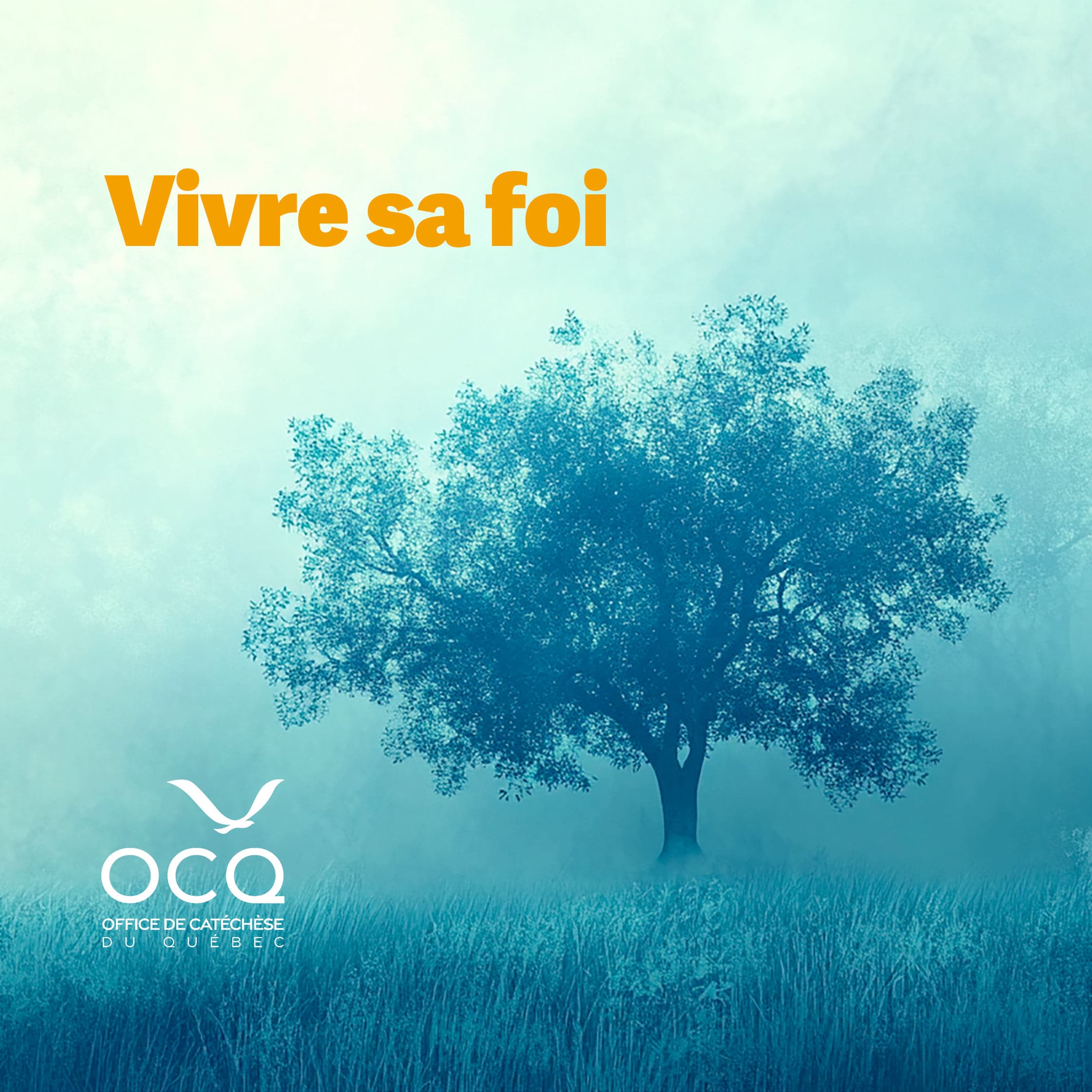Vivre sa foi